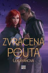 Zvrácená pouta Zvrácená pouta