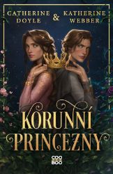 Korunní princezny - Catherine Doyle - Young Adult Korunní princezny