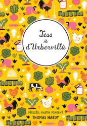 Tess z d'Urbervillů - Thomas Hardy - Historické romány Tess z d´Urbervillů