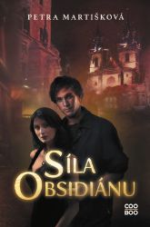 Síla obsidiánu Síla obsidiánu