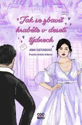 Jak se zbavit hraběte v deseti týdnech Jak se zbavit hraběte v deseti týdnech