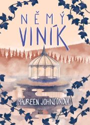 Němý viník - Maureen Johnson - Young Adult Němý viník
