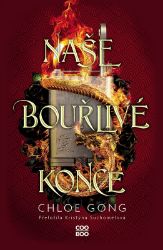 Naše bouřlivé konce Naše bouřlivé konce