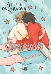Srdcerváči 5 - Alice Oseman - Young Adult Srdcerváči 5