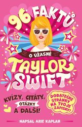 96 faktů o úžasné Taylor Swift 96 faktů o úžasné Taylor Swift