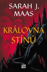 Královna stínů - Sarah J. Maas - Young Adult Královna stínů