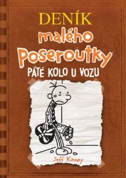 Deník malého poseroutky 7 - Páté kolo u vozu - Jeff Kinney - Vtipné knihy pro děti Deník malého poseroutky 7 - Páté kolo u vozu