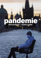 Pandemie - Michal Kubal,Vojtěch Gibiš - Mezinárodní vztahy Pandemie