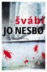 Švábi - Jo Nesbo - Severské detektivky Švábi