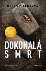 Dokonalá smrt - Helen Fields - Thrillery Dokonalá smrt