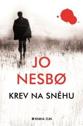 Krev na sněhu - Jo Nesbo - Thrillery Krev na sněhu