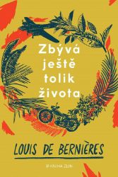 Zbývá ještě tolik života Zbývá ještě tolik života