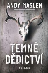 Temné dědictví - Andy Maslen - Thrillery Temné dědictví