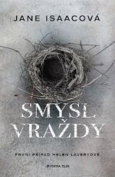 Smysl vraždy - Jane Isaac - Mysteriózní horory Smysl vraždy