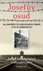 Josefův osud - Mike Calvin,Josef Lewkowicz - Světová beletrie Josefův osud