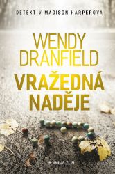 Vražedná naděje Vražedná naděje