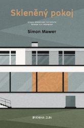 Skleněný pokoj - Simon Mawer - Romány Skleněný pokoj