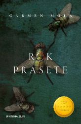 Rok Prasete - Carmen Mola - Detektivky a napětí Rok Prasete