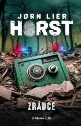 Zrádce - Jorn Lier Horst - Detektivky a napětí Zrádce