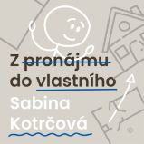 Z pronájmu do vlastního Z pronájmu do vlastního