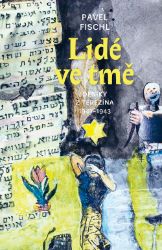 Lidé ve tmě - Deníky 1941-1943 Lidé ve tmě - Deníky 1941-1943