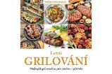 Letní grilování - Nejlepší grilovačka pro rodinu i přátele - Karla Pelikánová - Maso, grilování, steaky Letní grilování - Nejlepší grilovačka pro rodinu i přátele