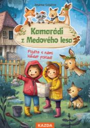 Kamarádi z Medového lesa 5 - Pojďte s námi hledat poklad! Kamarádi z Medového lesa 5 - Pojďte s námi hledat poklad!