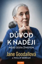 Důvod k naději - Moje cesta životem Důvod k naději - Moje cesta životem