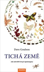 Tichá země - Jak odvrátit hmyzí apokalypsu