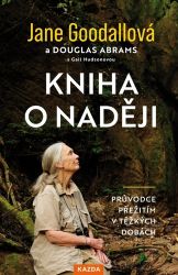 Kniha o naději - Průvodce přežitím v těžkých dobách Kniha o naději - Průvodce přežitím v těžkých dobách