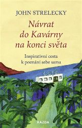 Návrat do Kavárny na konci světa - Inspirativní cesta k poznání sebe sama Návrat do Kavárny na konci světa - Inspirativní cesta k poznání sebe sama