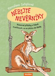 Nebijte nevěrníky - Miroslava Salajková - Český humor a satira Nebijte nevěrníky