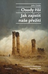 Osudy říší - Jak zajistit naše přežití Osudy říší - Jak zajistit naše přežití