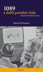 1089 a další parádní čísla - Matematická dobrodružství 1089 a další parádní čísla - Matematická dobrodružství