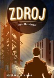 Zdroj - Ayn Rand - Romány Zdroj