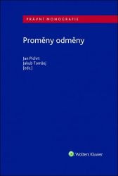 Proměny odměny - Jan Pichrt - Právnické slovníky Proměny odměny