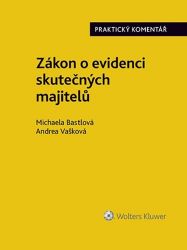 Zákon o evidenci skutečných majitelů - Praktický komentář Zákon o evidenci skutečných majitelů - Praktický komentář