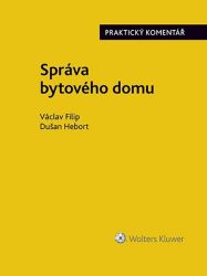 Správa bytového domu - Václav Filip - Právnické slovníky Správa bytového domu