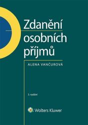 Zdanění osobních příjmů - Alena Vančurová - Právo Zdanění osobních příjmů