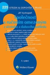 Společnost s ručením omezeným z účetního a daňového pohledu - 225 otázek a odpovědí z prax - Jiří Vychopeň - Právo Společnost s ručením omezeným z účetního a daňového pohledu - 225 otázek a odpovědí z praxe