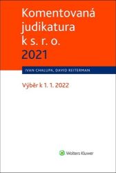 Komentovaná judikatura k s. r. o. 2021 - Výběr k 1. 1. 2022