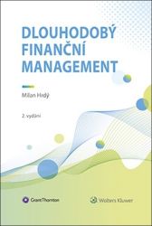 Dlouhodobý finanční management Dlouhodobý finanční management