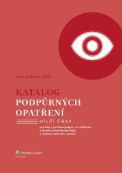 Katalog podpůrných opatření Zrakové postižení Katalog podpůrných opatření Zrakové postižení