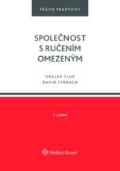 Společnost s ručením omezeným - Právo praktické - Václav Filip - Společenské vědy Společnost s ručením omezeným