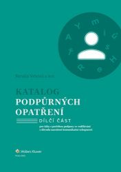 Katalog podpůrných opatření Narušené komunikační schopnosti - Renáta Vrbová - Pedagogika Katalog podpůrných opatření Narušené komunikační schopnosti