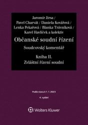 Občanské soudní řízení Soudcovský komentář Kniha II. - Soudcovský komentář Zvláštní řízení