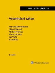Veterinární zákon - Praktický komentář - Právo Veterinární zákon
