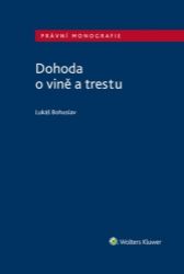 Dohoda o vině a trestu Dohoda o vině a trestu