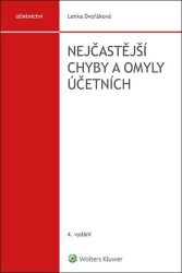 Nejčastější chyby a omyly účetních - Lenka Dvořáková - Společnost a politika Nejčastější chyby a omyly účetních