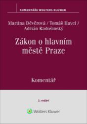 Zákon o hlavním městě Praze - Komentář Zákon o hlavním městě Praze - Komentář